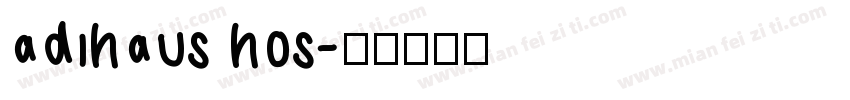 adihaus hos字体转换